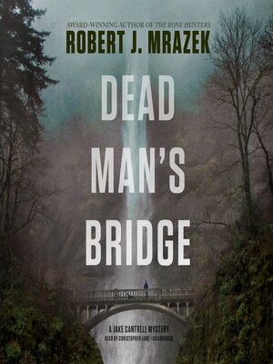 cover image of Dead Man's Bridge